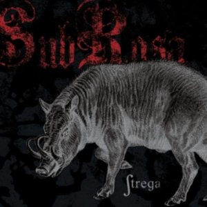 SubRosa - Strega cover art