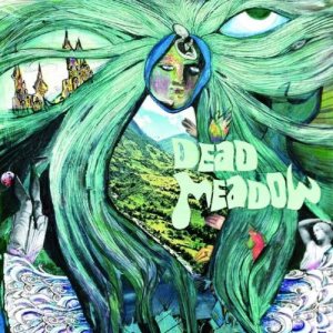 Dead Meadow - Dead Meadow cover art