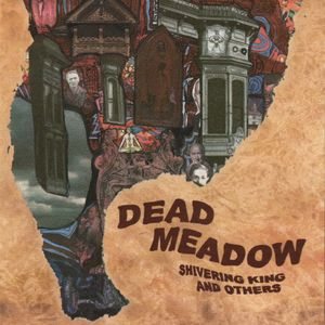 Dead Meadow - Shivering King and Others cover art