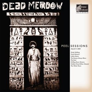 Dead Meadow - Peel Sessions cover art Dead Meadow - Peel Sessions cover art