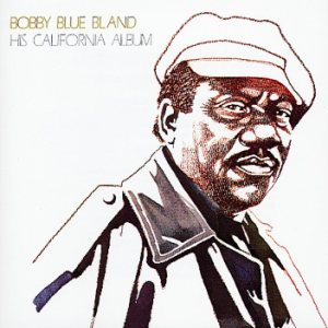 Bobby Bland - His California Album cover art