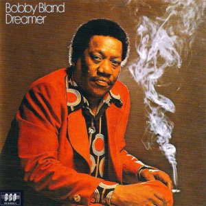 Bobby Bland - Dreamer cover art