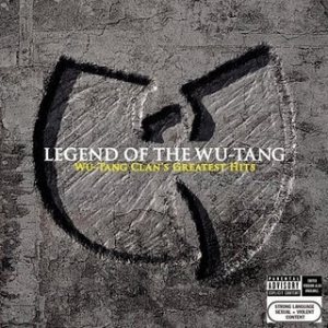 Wu-Tang Clan - Legend of the Wu-Tang: Wu-Tang Clan's Greatest Hits cover art