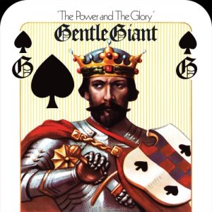 Gentle Giant - The Power and the Glory cover art