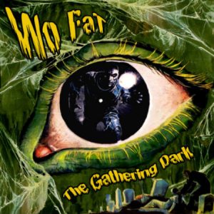 Wo Fat - The Gathering Dark cover art