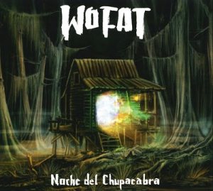 Wo Fat - Noche del Chupacabra cover art