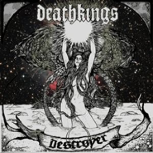 Deathkings - Destroyer cover art
