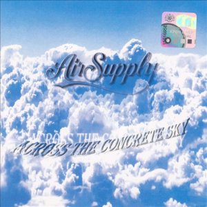 Air Supply - Across the Concrete Sky cover art