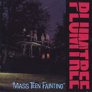 Plumtree - Mass Teen Fainting cover art