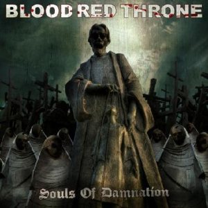 Blood Red Throne - Souls of Damnation cover art