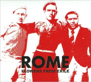 ROME - Flowers From Exile cover art ROME - Flowers From Exile cover art