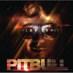 Pitbull - Planet Pit cover art