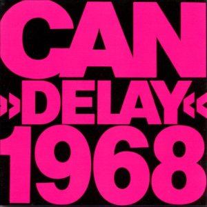 Can - Delay 1968 cover art