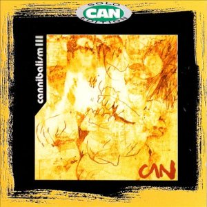 Can - Cannibalism III cover art