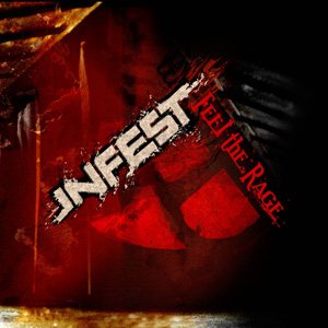 Infest - Feel the Rage cover art