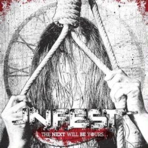 Infest - The Next Will Be Yours... cover art