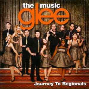 Glee Cast - Glee: the Music - Journey to Regionals cover art