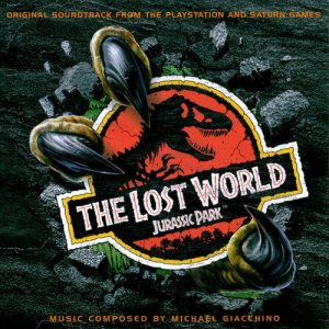 Michael Giacchino - The Lost World: Jurassic Park cover art Michael Giacchino - The Lost World: Jurassic Park cover art