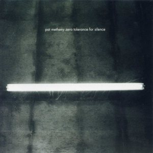 Pat Metheny - Zero Tolerance for Silence cover art