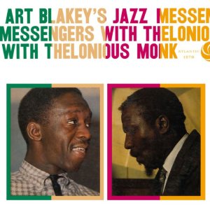 The Jazz Messengers / Thelonious Monk - Art Blakey's Jazz Messengers with Thelonious Monk cover art