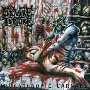 Severe Torture - Misanthropic Carnage cover art