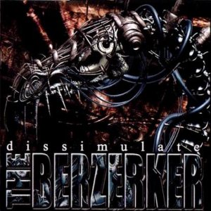 The Berzerker - Dissimulate cover art