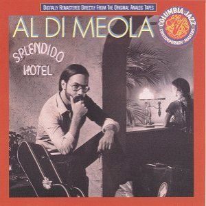 Al Di Meola - Splendido Hotel cover art