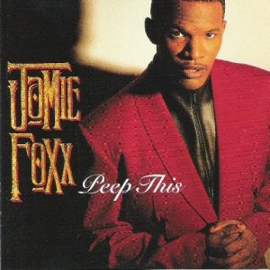 Jamie Foxx - Peep This cover art