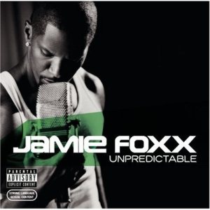Jamie Foxx - Unpredictable cover art