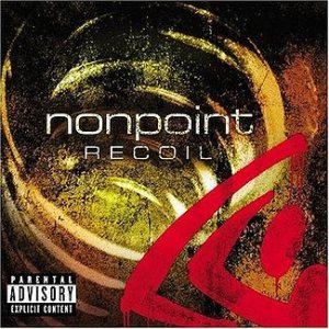 Nonpoint - Recoil cover art Nonpoint - Recoil cover art