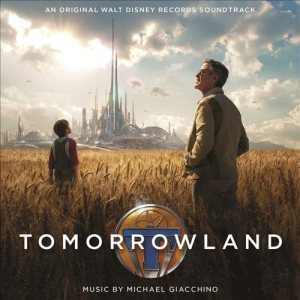 Michael Giacchino - Tomorrowland cover art