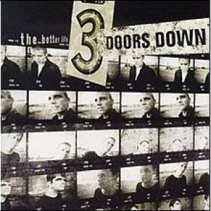 3 Doors Down - The Better Life cover art
