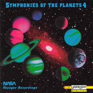 Various Artists - Symphonies of the Planets 4: NASA Voyager Recordings cover art