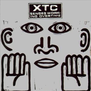 XTC - Senses Working Overtime / Blame the Weather / Tissue Tigers (The Arguers) cover art