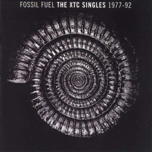 XTC - Fossil Fuel: the XTC Singles 1977-1992 cover art