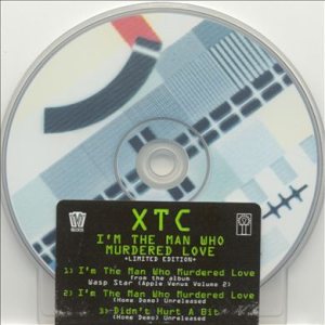 XTC - I'm the Man Who Murdered Love cover art
