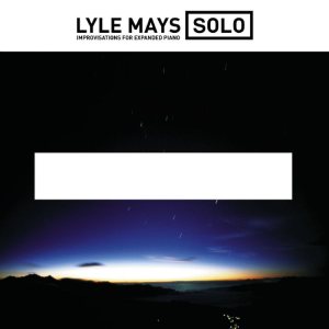 Lyle Mays - Improvisations for Expanded Piano cover art