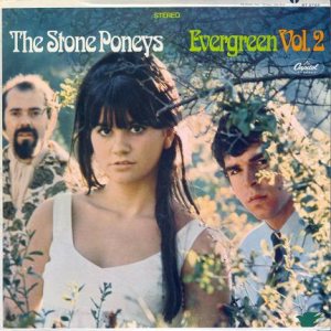 The Stone Poneys - Evergreen, Volume 2 cover art