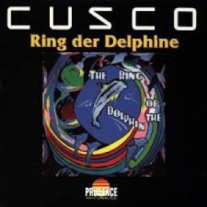 Cusco - Ring Der Delphine cover art