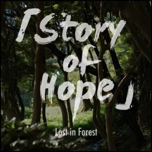 Story of Hope - Lost in Forest cover art