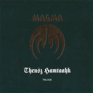 Magma - Theusz Hamtaahk Trilogie cover art