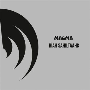 Magma - Rïah Sahïltaahk cover art