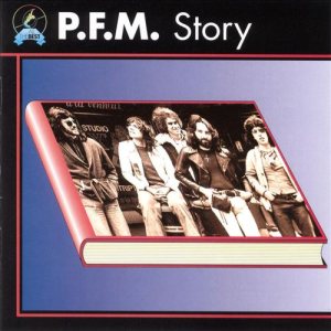 Premiata Forneria Marconi - P.F.M. Story cover art