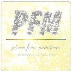 Premiata Forneria Marconi - Pieces From Manticore cover art