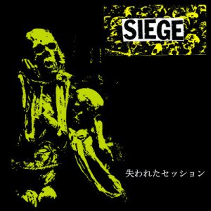 Siege - 失われたセッション - Lost Session '91 cover art