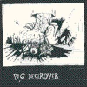 Pig Destroyer - Demo cover art