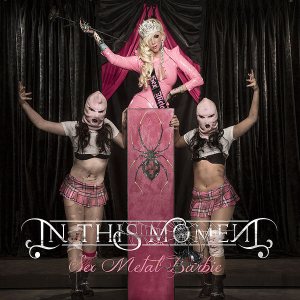 In This Moment - Sex Metal Barbie cover art