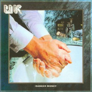 U.K. - Danger Money cover art