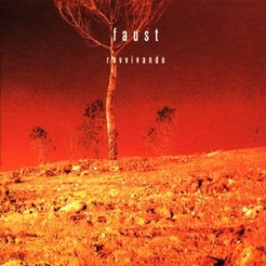 Faust - Ravvivando cover art Faust - Ravvivando cover art