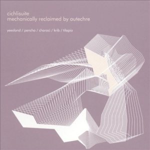 Autechre - Cichlisuite cover art